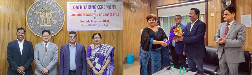 Oath Taking Ceremony of Shri Udaya Narayan Das, IAS(Retd.) as Hon&#39;ble Member, OPSC - 31.05.2025